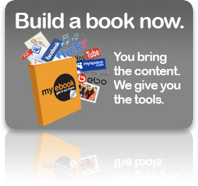 Build a book now. You bring the content. We give you the tools.